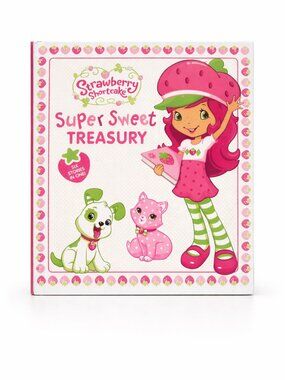 Strawberry Shortcake Super Sweet Treasury Hardcover 6 Stories in One Kids Book